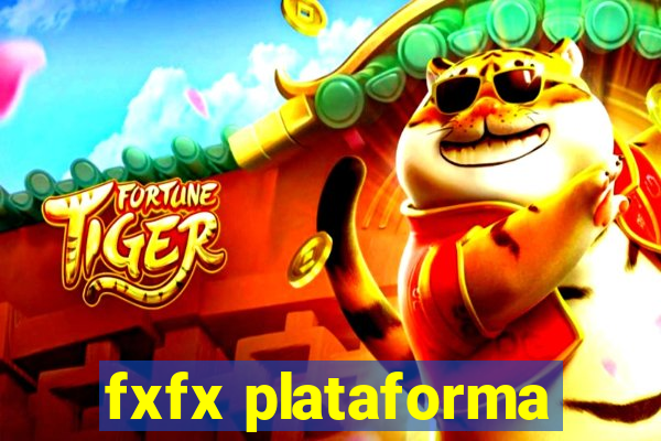 fxfx plataforma